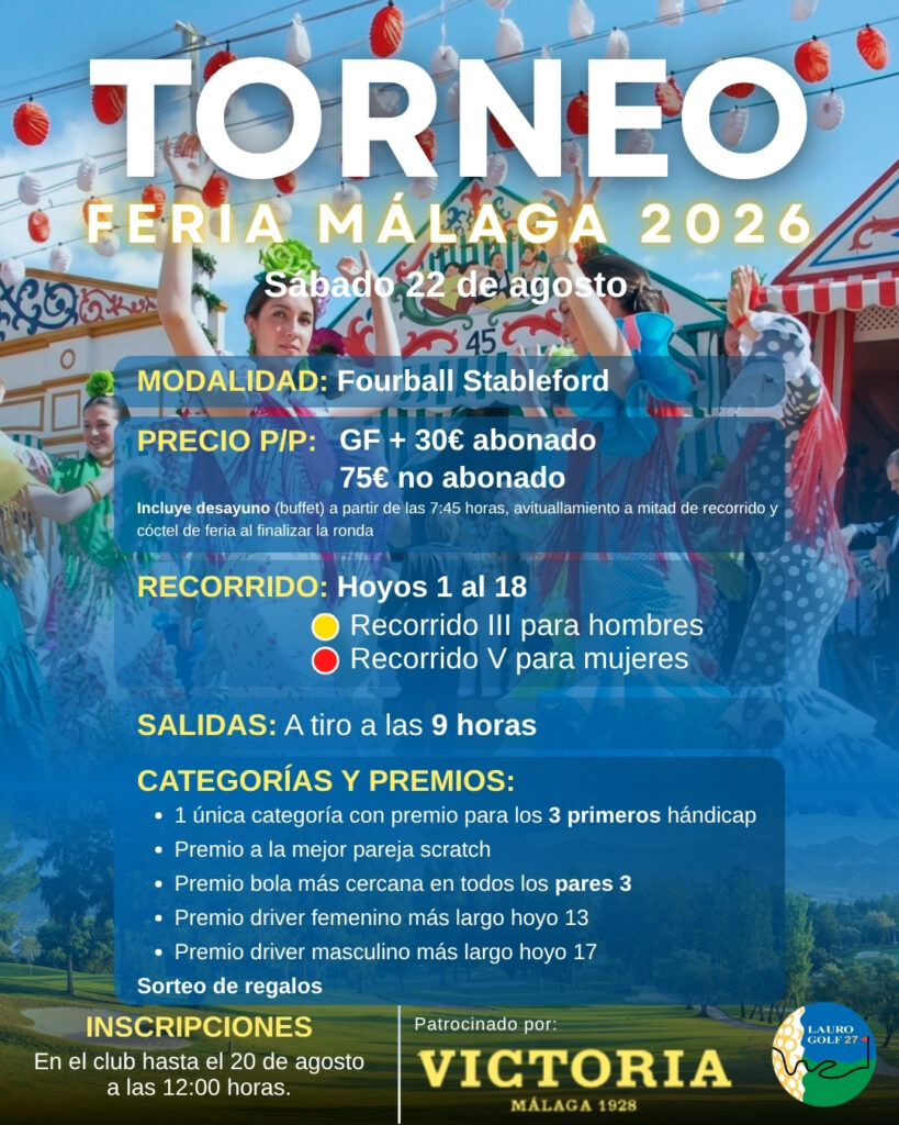 Torneo Feria de Málaga 2026 - Lauro Golf